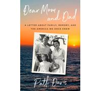 Patti Davis Dear Mom and Dad (Copertina rigida)