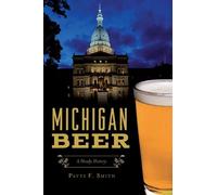 Patti F Smith Michigan Beer (Tascabile) American Palate