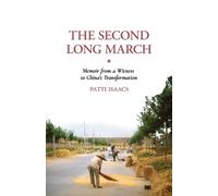 Patti Isaacs The Second Long March (Tascabile)
