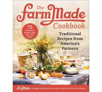 Patti Johnson-Long FarmMade The FarmMade Cookbook (Copertina rigida)