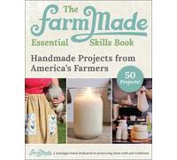 Patti Johnson-Long FarmMade The FarmMade Craft Book (Copertina rigida)