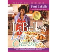 Patti LaBelle Patti Labelle's Lite Cuisine (Tascabile)