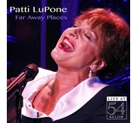 Patti LuPone Far Away Places: Live at 54 Below (CD)