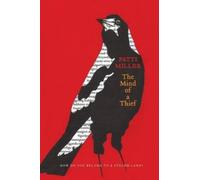 Patti Miller The Mind of a Thief (Tascabile)