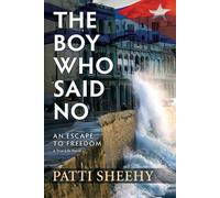 Patti Sheehy The Boy Who Said No (Tascabile)