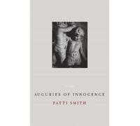 Patti Smith Auguries Of Innocence (Copertina rigida)