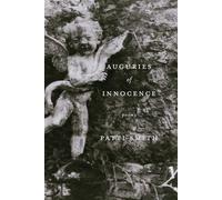 Patti Smith Auguries Of Innocence (Tascabile)