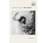 Patti Smith Bread of Angels (Tascabile)