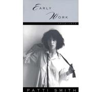Patti Smith Early Work (Tascabile)