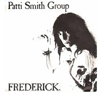 Patti Smith - Frederick [7" VINYL]
