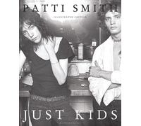 Patti Smith Just Kids illustrated (Copertina rigida)