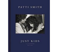 Patti Smith – Just Kids Illustrated Edition – Copertina rigida