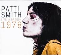 PATTI SMITH - LIVE IN OREGON 1978 - CD - K72z