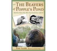 Patti Smith The Beavers of Popple's Pond (Tascabile)