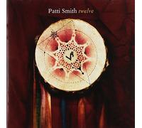 Patti Smith - Twelve