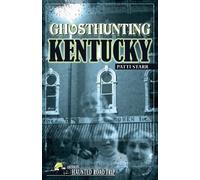 Patti Starr Ghosthunting Kentucky (Tascabile) America's Haunted Road Trip