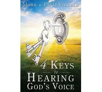 Patti Virkler Mark Virkler 4 Keys to Hearing God's Voice (Tascabile)