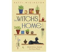 Patti Wigington The Witch's Home (Tascabile)