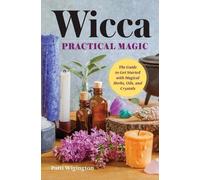 Patti Wigington Wicca Practical Magic (Tascabile)