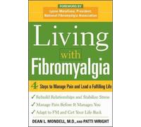 Patti Wright Dean Mondell Living with Fibromyalgia (Tascabile)