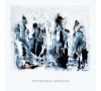 Patti Yang Group War On Love Album