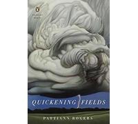 Pattiann Rogers Quickening Fields (Tascabile) Penguin Poets