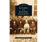 Pattie Gordon Pavlansky Cooke Louisa and Louisa County (Copertina rigida)