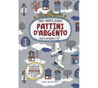 Pattini d'argento. Ediz. integrale. Con Poster