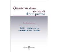 Patto commissorio e mercato del credito