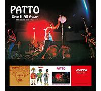Patto - Give It All Away