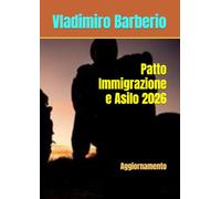 Patto Immigrazione e Asilo 2026: Aggiornamento