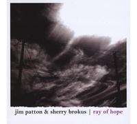 Patton, Jim & Sherry Brokus - Ray Of Hope
