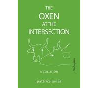 Pattrice Jones Oxen at the Intersection (Tascabile)