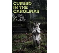 Patty A. Wilson Cursed in the Carolinas (Tascabile) Cursed