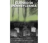 Patty A. Wilson Mark Nesbitt Cursed in Pennsylvania (Tascabile) Cursed