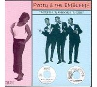 PATTY AND THE EMBLEMS - TRIBUTE TO MIXED UP SHOOK