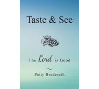 Patty Brudeseth Taste & See (Tascabile)