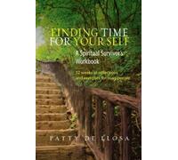 Patty de Llosa Finding Time for Your Self (Tascabile)