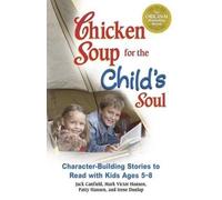 Patty Hansen Jack Canfield Mark Victor Chicken Soup for the Child' (Tascabile)
