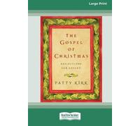 Patty Kirk The Gospel of Christmas (Tascabile)