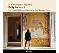 Patty Lomuscio - My Foolish Heart