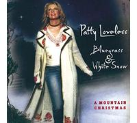 Patty Loveless Bluegrass & White Snow (CD)