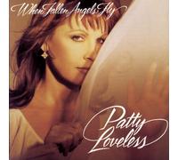 Patty Loveless WHEN FALLEN ANGELS FLY