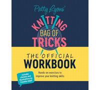 Patty Lyons Patty Lyons' Knitting Bag of Tricks: the Official Wor (Anello, filo)
