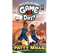 Patty Mills Nahum Ziersch Jared Patty Hits the Court: Volume 1 (Gam (Tascabile)