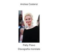Patty Pravo. Discografia mondiale