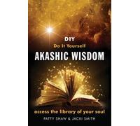 Patty Shaw Jacki Smith Do it Yourself Akashic Wisdom (Tascabile)
