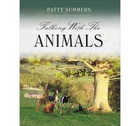 Patty Summers Talking with the Animals (Tascabile)