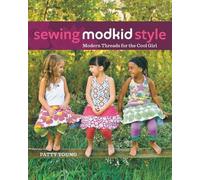 Patty Young Sewing Modkid Style (Tascabile)