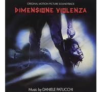 Patucchi Daniele - Dimensione Violenza / O.S.T.